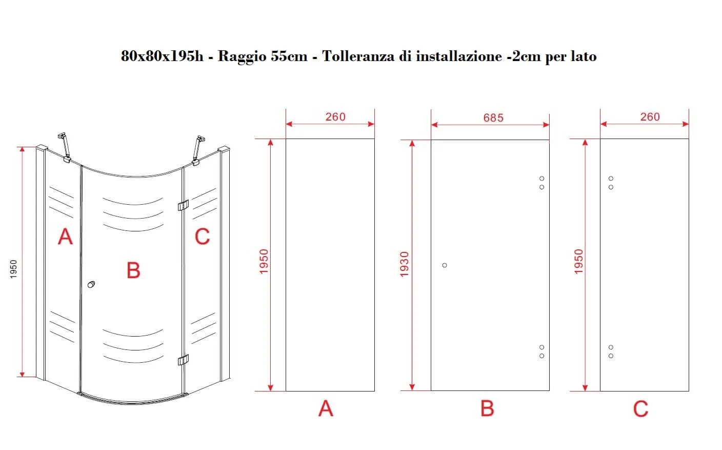 Box Doccia Semicircolare H195cm Anta Battente Cristallo 8mm